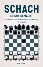 Schach leicht gemacht