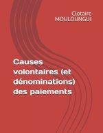 Causes volontaires (et dénominations) des paiements