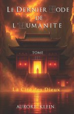 Le Dernier Code de l'Humanité - Tome III