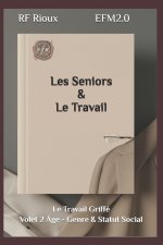 Les Seniors & Le Travail