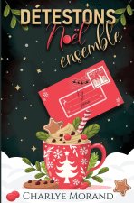 Détestons Noël ensemble