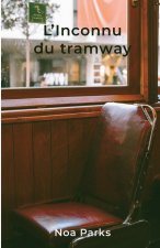 L'Inconnu du tramway