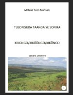 Tu longuka Taanga ye Sonika Kikongo
