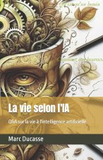 La vie selon l'IA