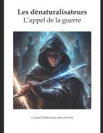 Les dénaturalisateurs