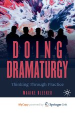 Doing Dramaturgy