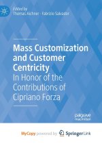 Mass Customization and Customer Centricity