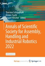 Annals of Scientific Society for Assembly, Handling and Industrial Robotics 2022