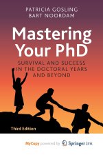 Mastering Your PhD