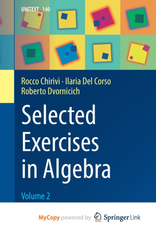 Selected Exercises in Algebra