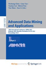 Advanced Data Mining and Applications