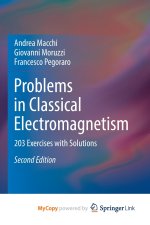 Problems in Classical Electromagnetism