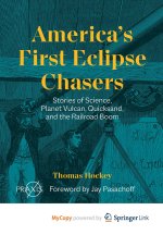 America's First Eclipse Chasers