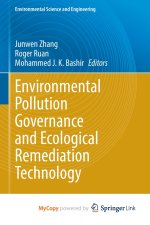 Environmental Pollution Governance and Ecological Remediation Technology