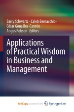 Applications of Practical Wisdom in Business and Management