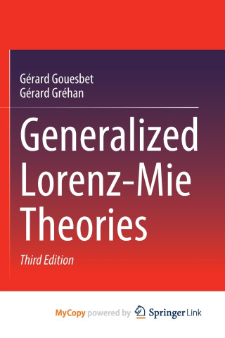 Generalized Lorenz-Mie Theories