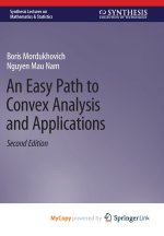 An Easy Path to Convex Analysis and Applications