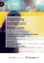 Organising Immigrants' Integration
