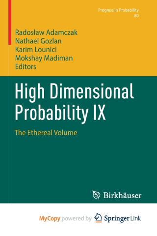 High Dimensional Probability IX