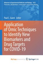 Application of Omic Techniques to Identify New Biomarkers and Drug Targets for COVID-19