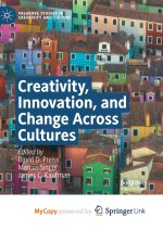 Creativity, Innovation, and Change Across Cultures