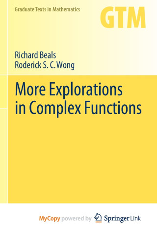 More Explorations in Complex Functions