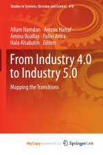 From Industry 4.0 to Industry 5.0
