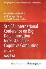 5th EAI International Conference on Big Data Innovation for Sustainable Cognitive Computing