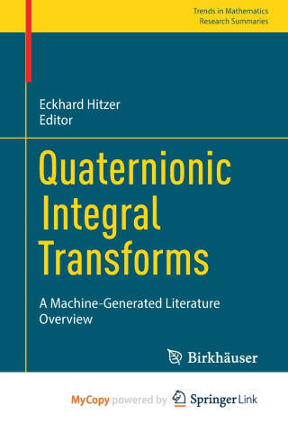 Quaternionic Integral Transforms