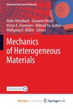 Mechanics of Heterogeneous Materials