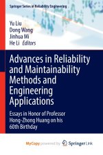Advances in Reliability and Maintainability Methods and Engineering Applications