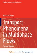 Transport Phenomena in Multiphase Flows