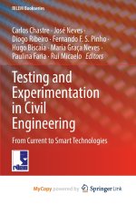 Testing and Experimentation in Civil Engineering