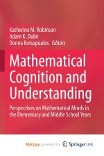 Mathematical Cognition and Understanding