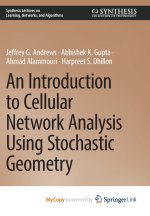 An Introduction to Cellular Network Analysis Using Stochastic Geometry