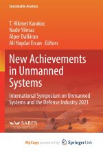 New Achievements in Unmanned Systems
