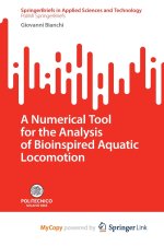 A Numerical Tool for the Analysis of Bioinspired Aquatic Locomotion