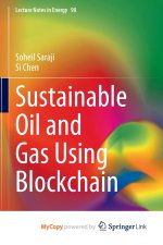 Sustainable Oil and Gas Using Blockchain