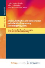 Analysis, Verification and Transformation for Declarative Programming and Intelligent Systems
