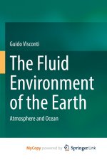 The Fluid Environment of the Earth