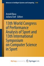 13th World Congress of Performance Analysis of Sport and 13th International Symposium on Computer Science in Sport