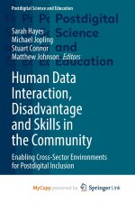 Human Data Interaction, Disadvantage and Skills in the Community
