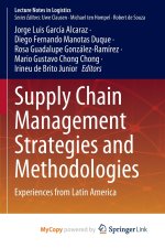 Supply Chain Management Strategies and Methodologies