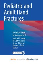 Pediatric and Adult Hand Fractures