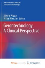 Gerontechnology. A Clinical Perspective