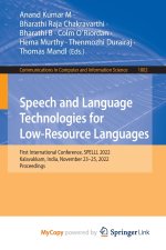 Speech and Language Technologies for Low-Resource Languages