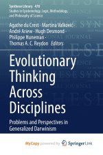 Evolutionary Thinking Across Disciplines