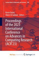 Proceedings of the 2023 International Conference on Advances in Computing Research (ACR'23)