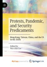 Protests, Pandemic, and Security Predicaments
