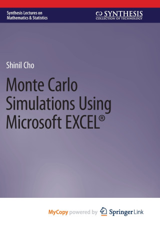 Monte Carlo Simulations Using Microsoft EXCEL®